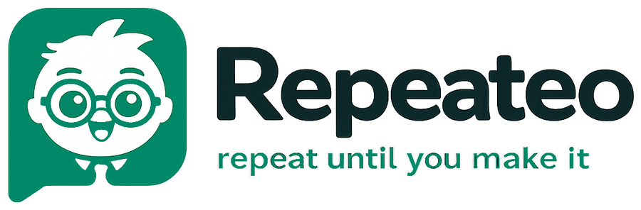 Repeateo - Repeat until you make it